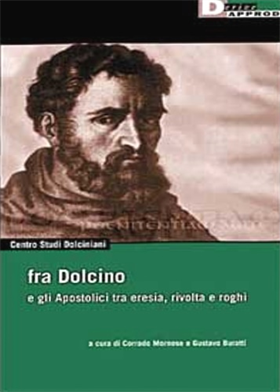 9788887423358-Fra Dolcino e gli Apostolici tra eresia, rivolti e roghi.